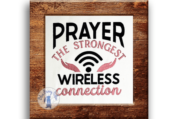 Prayer: Strongest Wireless Connection Review